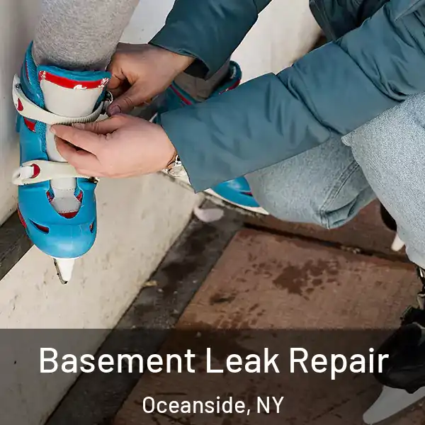  Basement Leak Repair Oceanside, NY