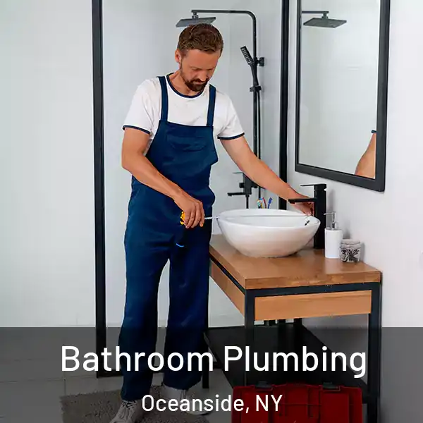  Bathroom Plumbing Oceanside, NY