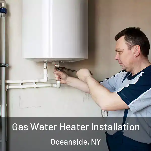  Gas Water Heater Installation Oceanside, NY
