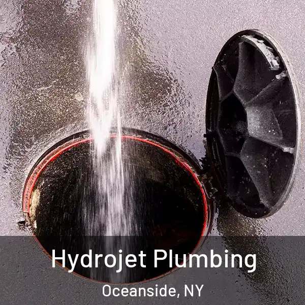  Hydrojet Plumbing Oceanside, NY