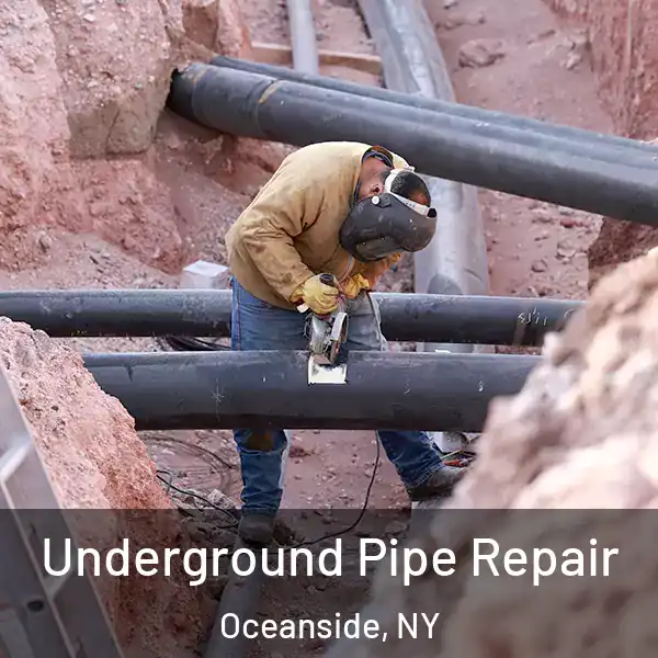  Underground Pipe Repair Oceanside, NY