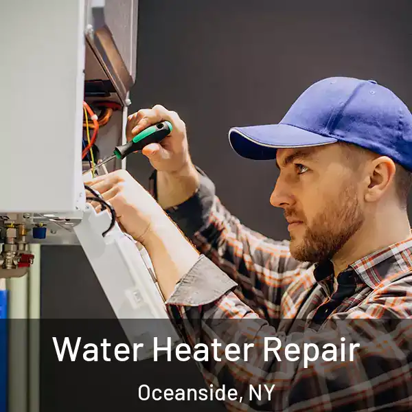  Water Heater Repair Oceanside, NY